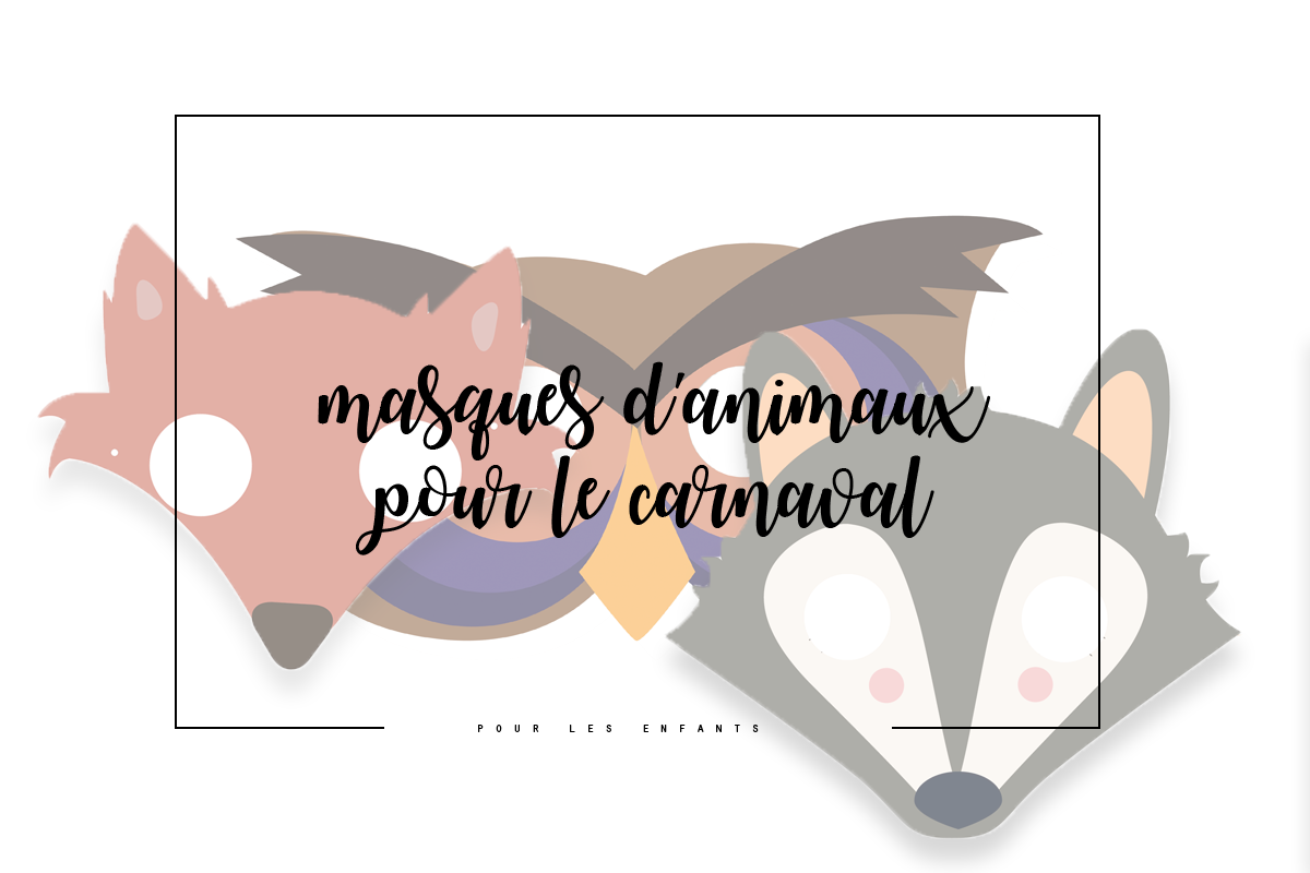 Masques d’animaux pour le carnaval