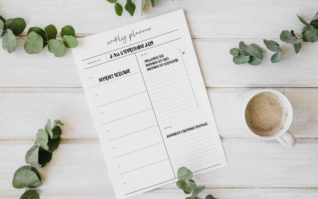Une organisation au top avec le Weekly Planner
