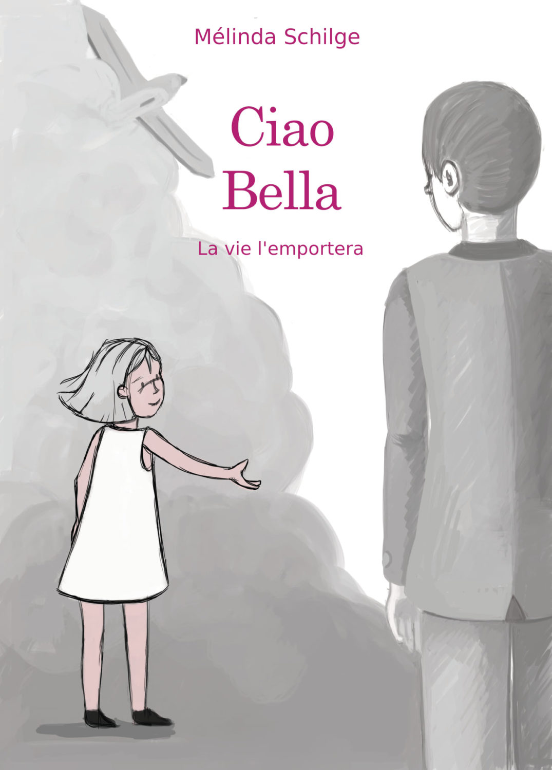 Ciao Bella – Mélinda Schilge